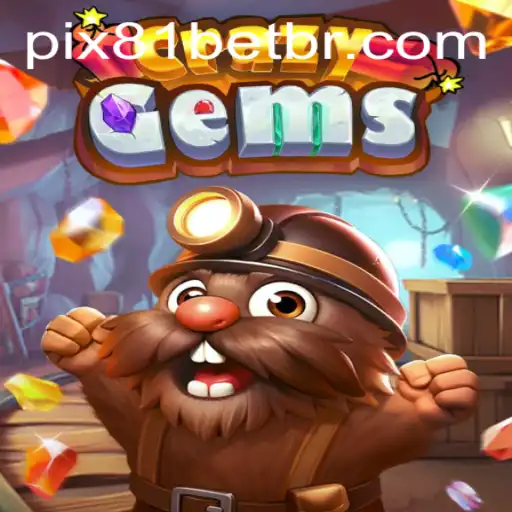 Exploring the Thrill of CrazyGems and the Role of 81bet