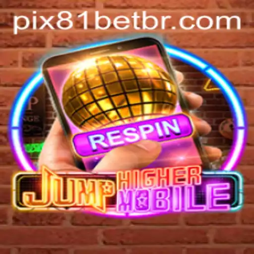 JumpHighermobile: Leap into the Future of Mobile Gaming with 81bet